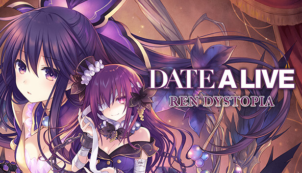 约会大作战 伦&middot;末日 DATE A LIVE Ren Dystopia|官方中文|解压即撸|