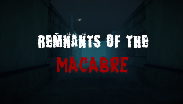 恐怖遗迹 Remnants of the Macabre|官方中文|解压即撸|