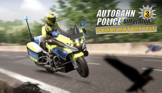 Autobahn Police Simulator 3 - Police Motorcycle on Steam