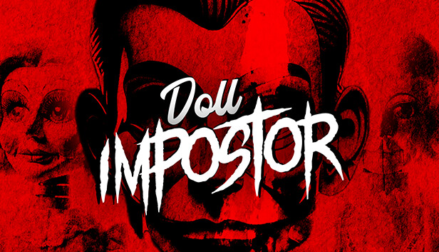 娃娃冒名者 Doll Impostor|官方中文|解压即撸|