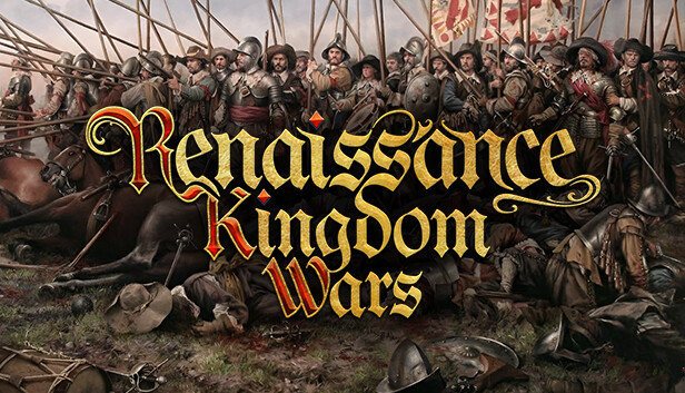 文艺复兴王国战争 Renaissance Kingdom Wars|官方中文|Build.16993316|解压即撸|