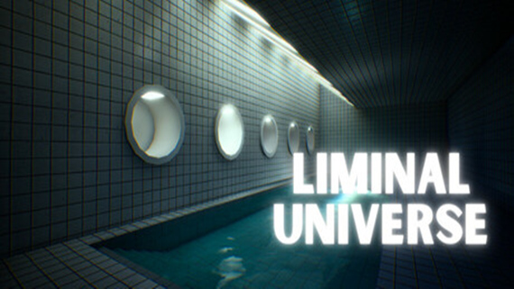 阈限宇宙 Liminal Universe|官方中文|解压即撸|