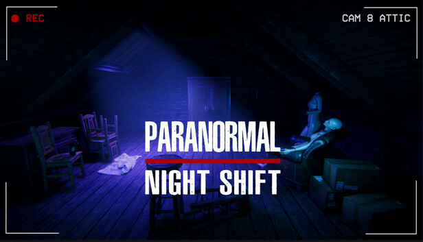 超自然夜班 Paranormal Night Shift|官方中文|Build.17322325|解压即撸|