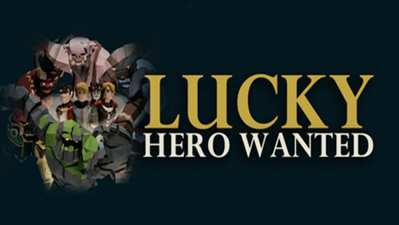 幸运英雄招募令 Lucky Hero Wanted|官方中文|解压即撸|