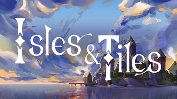 板块群岛 Isles & Tiles|官方中文|Build.19722230|解压即撸|