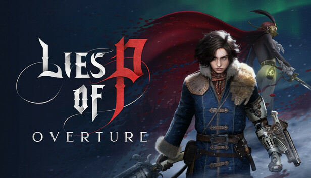 Lies of P: Overture on Steam