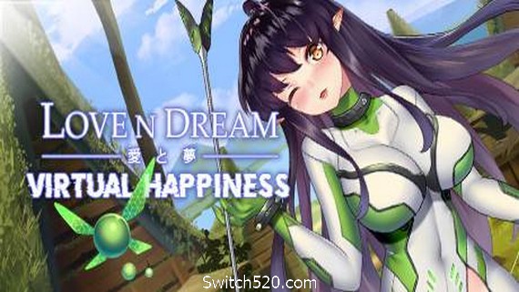 爱与梦：虚拟幸福/Love n Dream: Virtual Happiness- Switch520.com