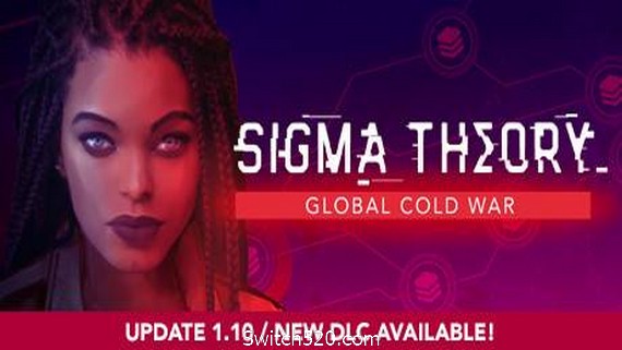 西格玛理论：谍战/Sigma Theory: Global Cold War- Switch520.com