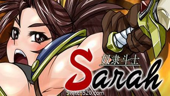 奴隶斗士莎拉- Switch520.com