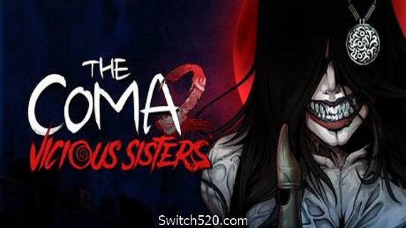 昏迷2：恶毒姐妹/The Coma 2: Vicious Sisters- Switch520.com