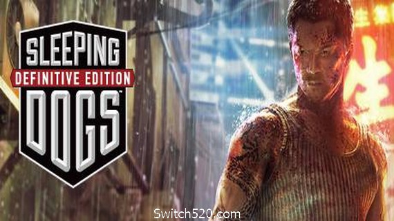 热血无赖:终极版/Sleeping Dogs: Definitive Edition- Switch520.com