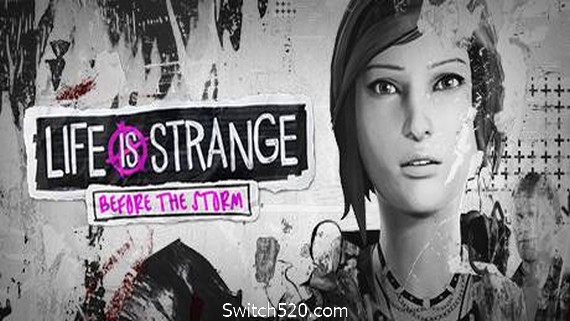 奇异人生：暴风前夕/Life is Strange: Before the Storm（第1-4章豪华版v1.4.0.5）- Switch520.com