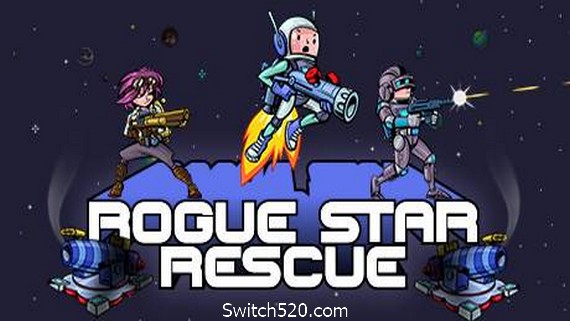 流氓星救援/Rogue Star Rescue- Switch520.com