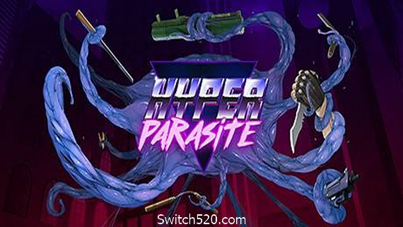 超级寄生虫/HyperParasite- Switch520.com