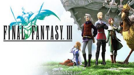 最终幻想3/FINAL FANTASY III- Switch520.com