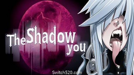 影中的你/The Shadow You- Switch520.com