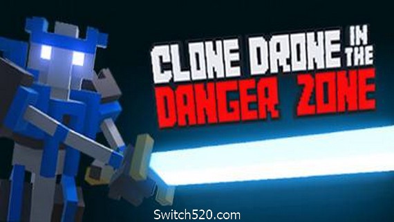机器人角斗场/Clone Drone in the Danger Zone（v0.19.0.88）- Switch520.com