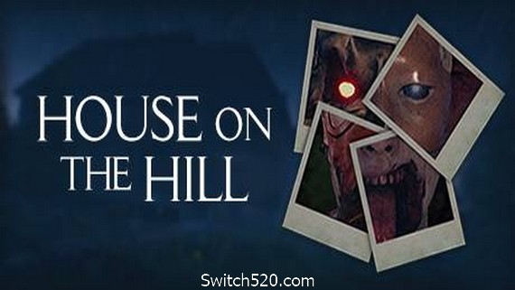 山中凶宅/House on the Hill- Switch520.com