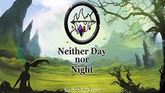 不分昼夜/Neither Day nor Night- Switch520.com