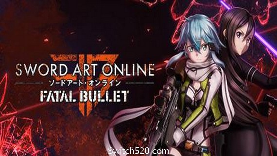 刀剑神域：夺命凶弹- Switch520.com