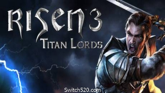 崛起3：泰坦之王增强版/Risen 3 Titan Lords（完全版）- Switch520.com