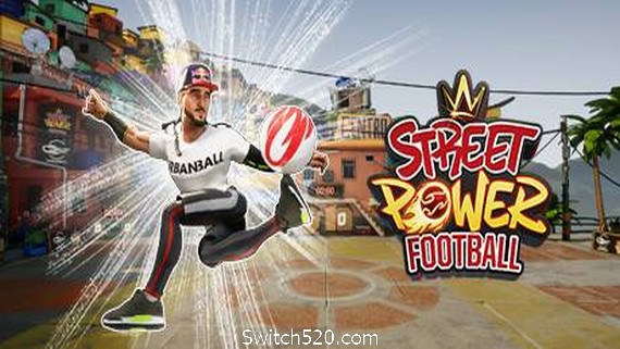 街头力量足球/Street Power Football- Switch520.com