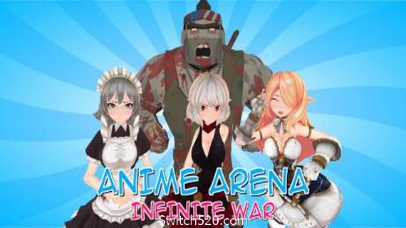 动漫竞技场：无限战争/Anime Arena: Infinite War- Switch520.com