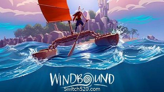 逆风停航/狂风/Windbound- Switch520.com