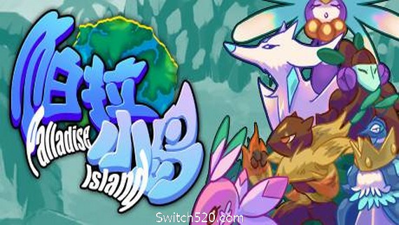 帕拉小岛/Palladise Island- Switch520.com