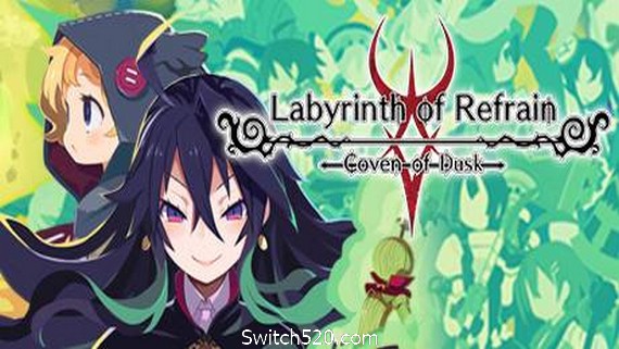 鲁弗兰的地下迷宫与魔女之旅团/Labyrinth of Refrain:Coven of Dusk- Switch520.com