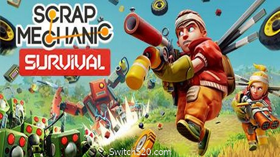 废品机械师 /Scrap Mechanic- Switch520.com