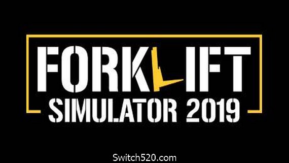叉车模拟2019/Forklift Simulator 2019（v06.11.2020）- Switch520.com