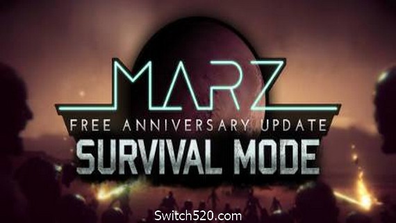 火星Z：战术基地防御MarZ: Tactical Base Defense- Switch520.com