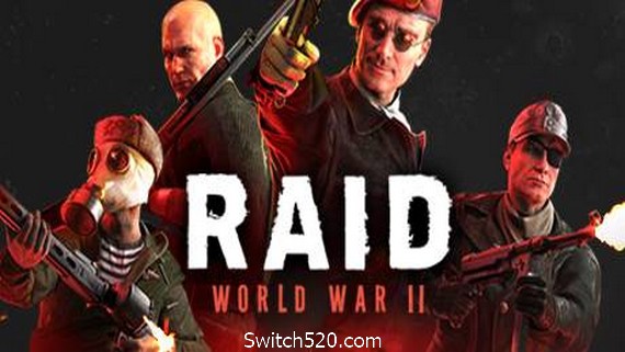 突袭：二战/RAID: World War II- Switch520.com