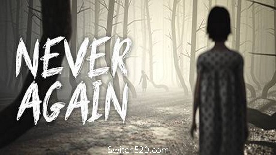 永远不再/Never Again- Switch520.com