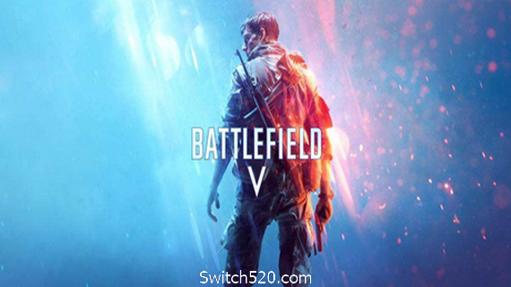 战地5/战地风云5/Battlefield V- Switch520.com
