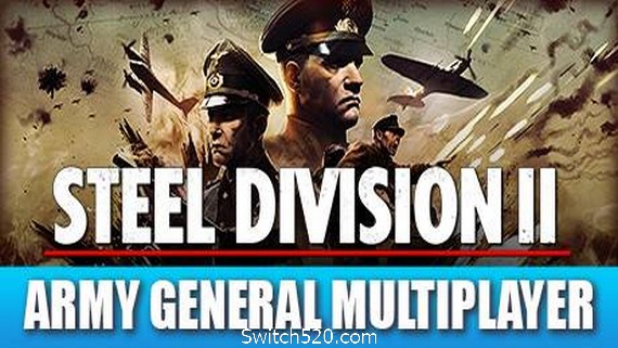 钢铁之师2/Steel Division 2（整合全DLC最新突进土伦）- Switch520.com