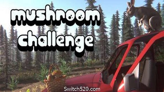 蘑菇挑战赛/Mushroom Challenge- Switch520.com