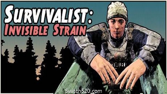 求生者：无形异变/Survivalist: Invisible Strain- Switch520.com