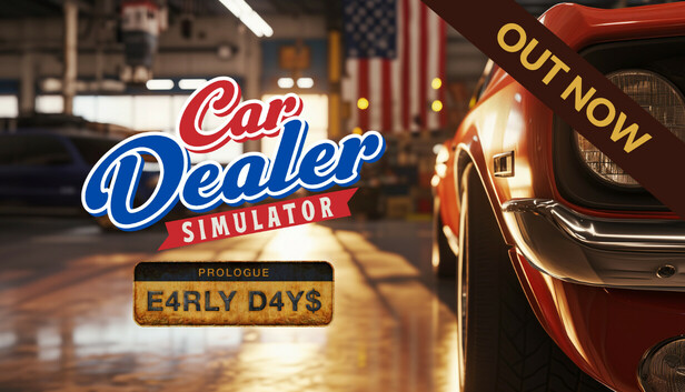 Car Dealer Simulator: Prologue - Early Days on Steam