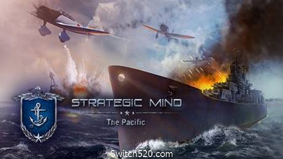 战略思维：太平洋/Strategic Mind: The Pacific（v20210506周年版）- Switch520.com