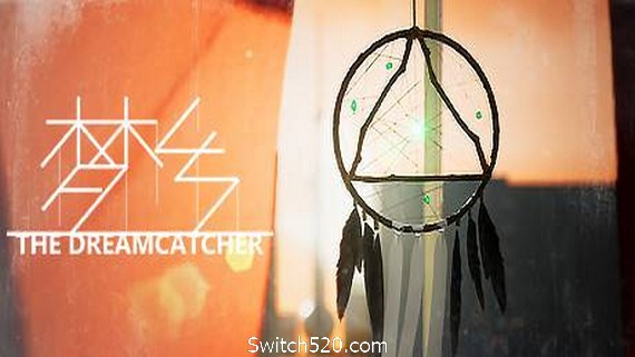 梦乡/The Dreamcatcher- Switch520.com