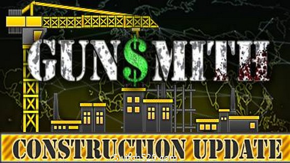 枪械匠/Gunsmith- Switch520.com