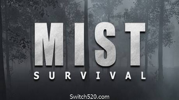 迷雾生存/Mist Survival- Switch520.com