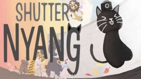 快照喵/Shutter Nyang- Switch520.com