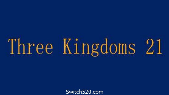 三国21点/Three Kingdoms 21- Switch520.com