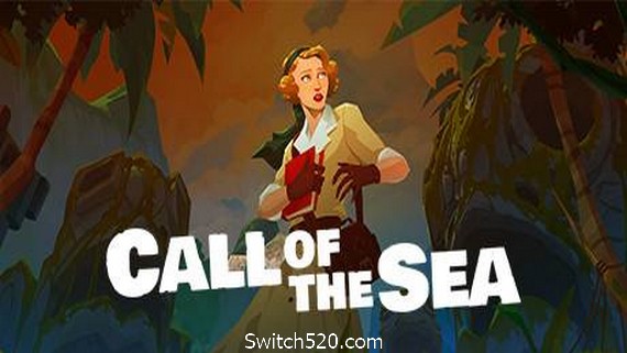 海之呼唤/Call of the Sea（v1.2.513.0）- Switch520.com