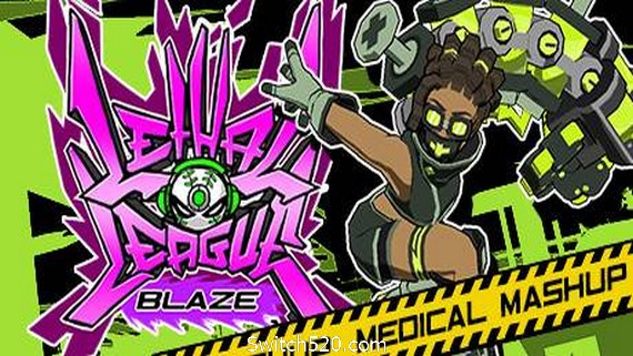 致命联盟：烈火/Lethal League Blaze（更新v1.26）- Switch520.com