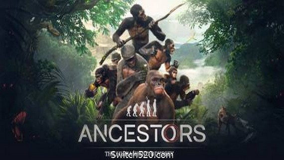 先祖：人类奥德赛/Ancestors: The Humankind Odyssey（更新1.4）- Switch520.com