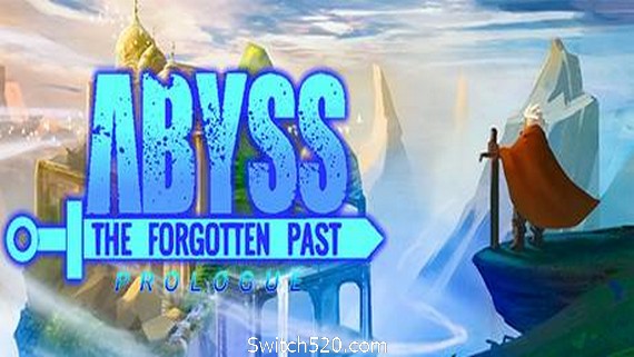 深渊被遗忘的过去/Abyss The Forgotten Past- Switch520.com